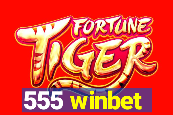 555 winbet